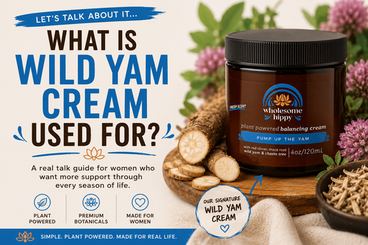 What Is Wild Yam Cream Used For? Let’s Talk About It